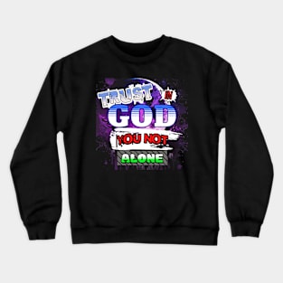 Trust in God Crewneck Sweatshirt